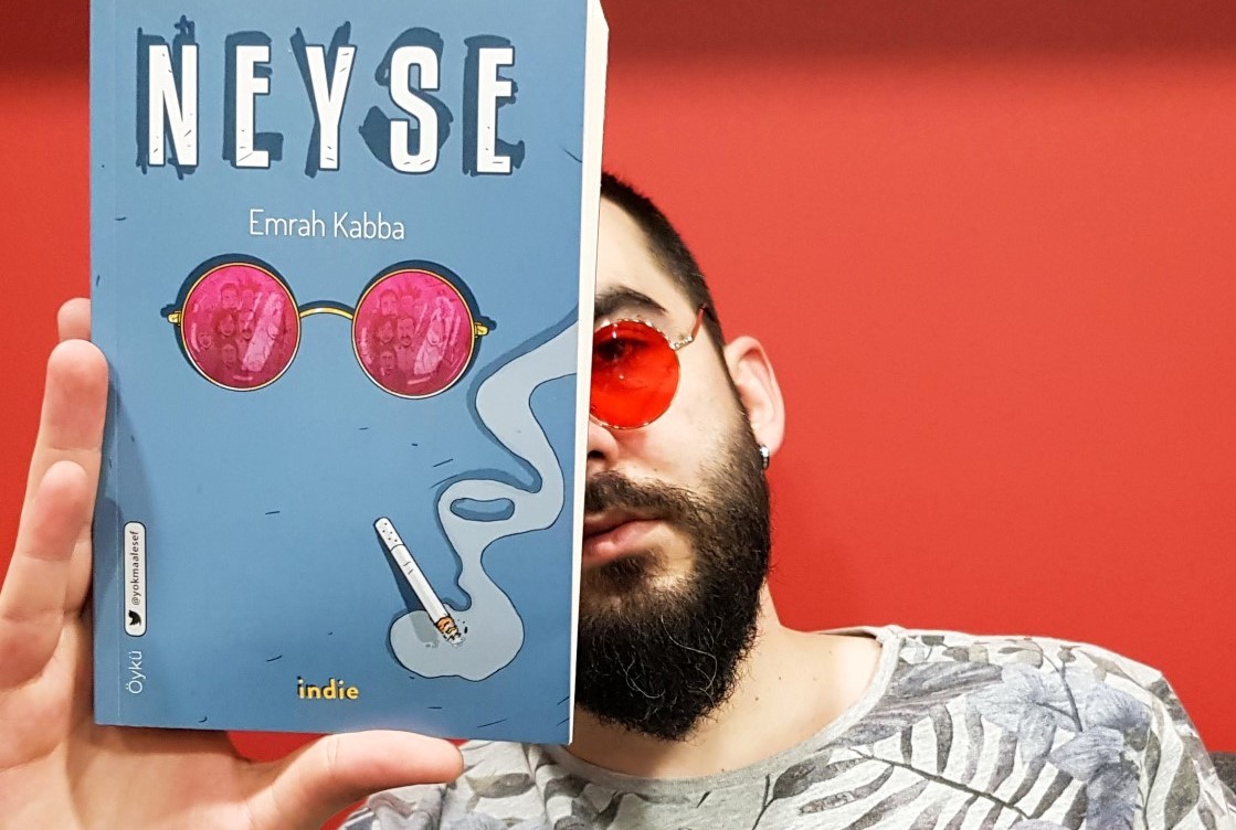 ‘NEYSE’ bir yaşam felsefesidir 